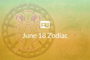 June 18 Zodiac Sign Full Horoscope And Personality