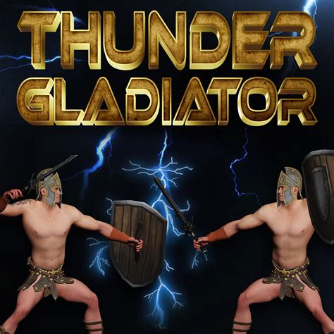 Thunder Gladiator - Fighting Game | Quest App Lab Game