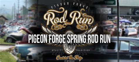 2015 Pigeon Forge Spring Rod Run - NEW LOCATION - Hometown Sevier