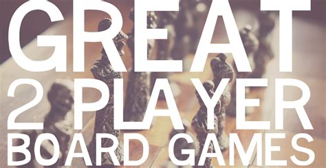 The 10 Best 2-Player Board Games — Gray Cat Games