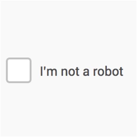 I'm Not a Robot: Image Gallery (List View) | Know Your Meme