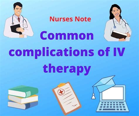 Intravenous Therapy: Most 8 Complications of IV Therapy Nurses Must know - Nurses Note