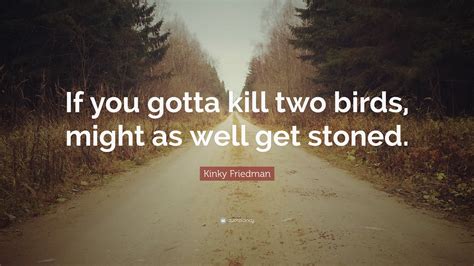 Kinky Friedman Quotes (100 wallpapers) - Quotefancy