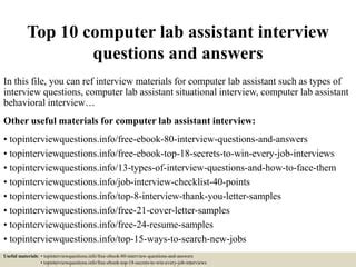 Top 10 computer lab assistant interview questions and answers | PPT