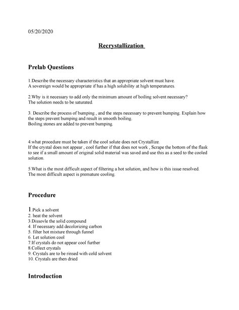 Lab 2 - lab report - 05/20/ Recrystallization Prelab Questions 1 the necessary characteristics ...