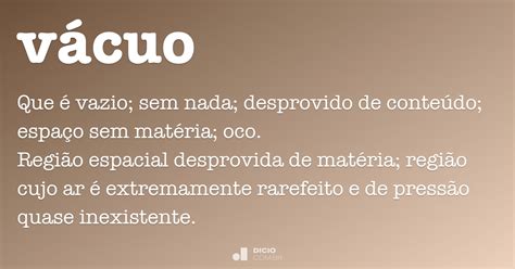 Vácuo - Dicio, Dicionário Online de Português