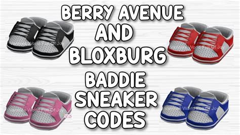 BADDIE SNEAKER CODES FOR BERRY AVENUE, BLOXBURG AND ALL ROBLOX GAMES THAT ALLOW CODES 🤩🔥 - YouTube