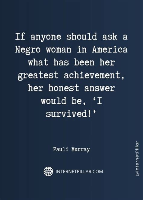 13 Best Pauli Murray Quotes and Sayings to Inspire You