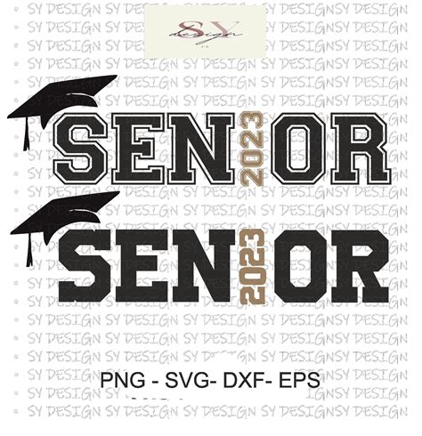 Senior 2023 SVG Graduation 2023 Svg, (2240144), 52% OFF