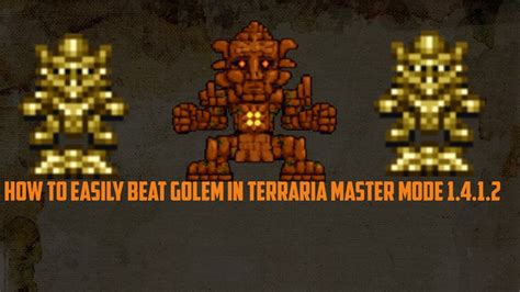 How to easily beat Golem in Terraria MASTER mode 1.4.1.2 - YouTube