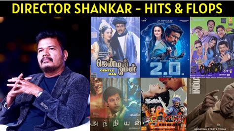 Director Shankar Movies List - Hits and Flops | Cine List - YouTube