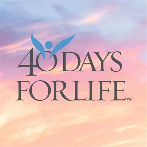 40 Days for Life (Nov 1)