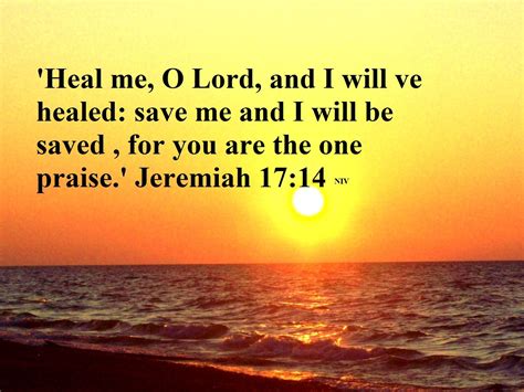 Jeremiah 17:14 | Faith in God | Pinterest