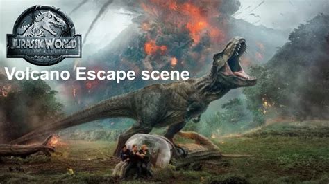 Jurassic World Fallen Kingdom Volcano Eruption Escape Scene | Jurassic world 2 T- Rex vs ...