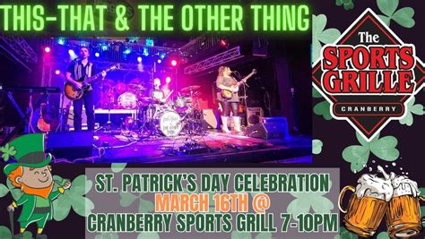 St. Paddys @ Cranberry Sports Grille, The Sports Grille at Cranberry, Cranberry Twp, 16 March ...