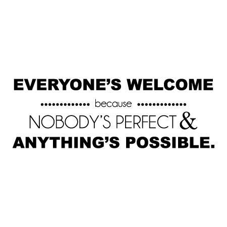 Everyone's Welcome Wall Quotes™ Decal | WallQuotes.com