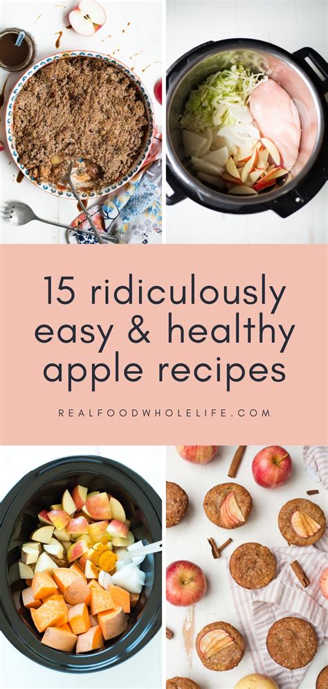 15 Ridiculously Easy, Healthy Apple Recipes - Real Food Whole Life