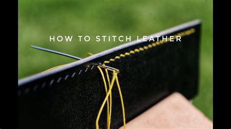 HOW TO HAND STITCH LEATHER, Saddle stitching tutorial for beginners - YouTube