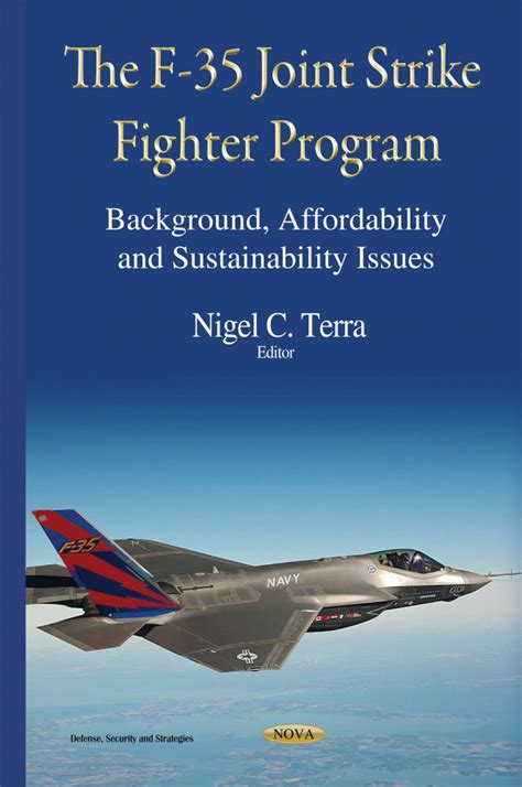 The F-35 Joint Strike Fighter Program: Background, Affordability and ...