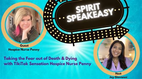 Taking the Fear out of Death & Dying with TikTok Sensation Hospice Nurse Penny