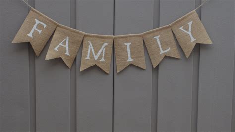 Family Banner Family Bunting Family Burlap Banner Burlap