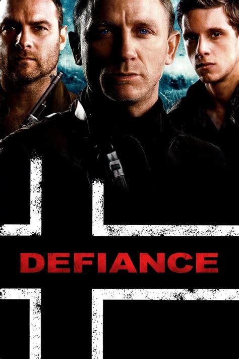 Defiance (2008) — The Movie Database (TMDb)