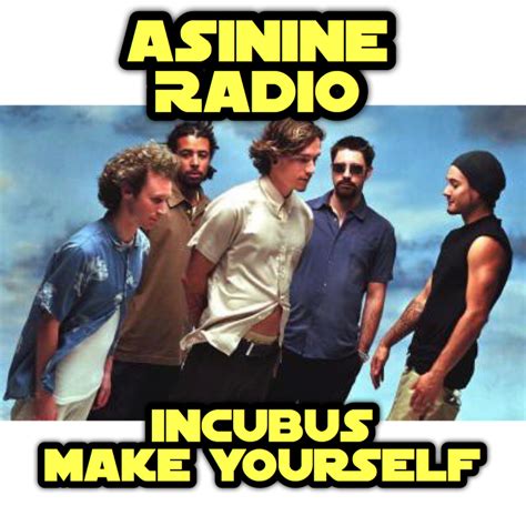 Incubus – Morning View – Asinine Radio