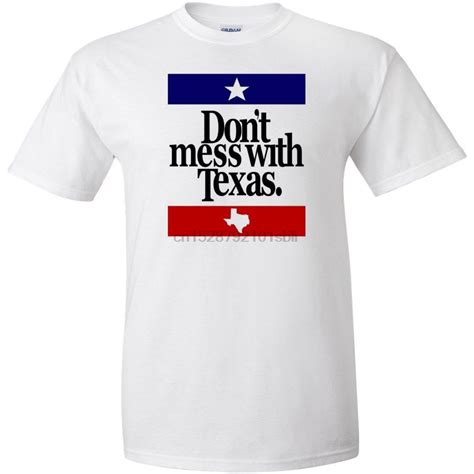 Dont Mess with Texas T-Shirt - Thegiftsports Store