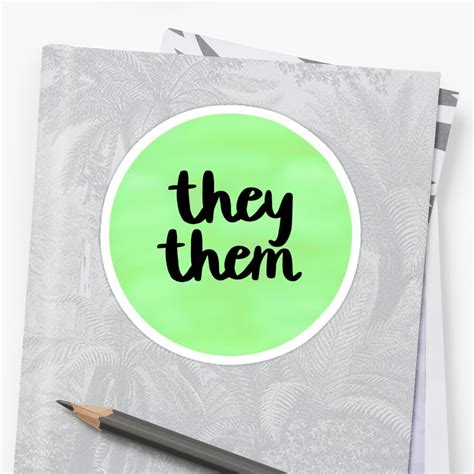 "they them pronouns" Sticker by natnotmatt | Redbubble