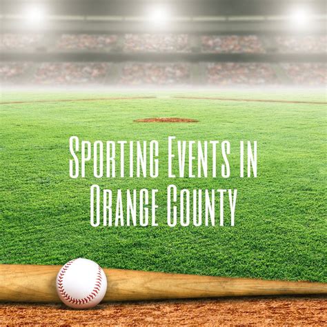 Sporting Events in Orange County | Enjoy OC