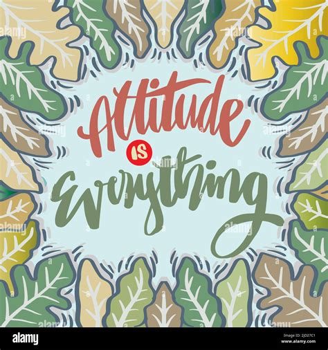 Attitude is everything hand lettering. Poster quotes Stock Photo - Alamy