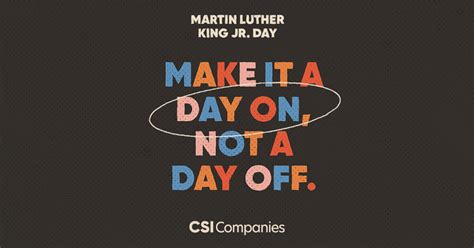 MLK Day 2023 - CSI Companies