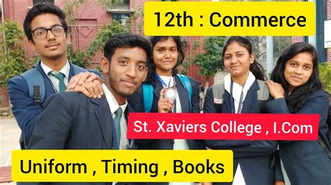 || Commerce , Intermediate || St. Xaviers College , Ranchi || Uniform || Timing || Books ...