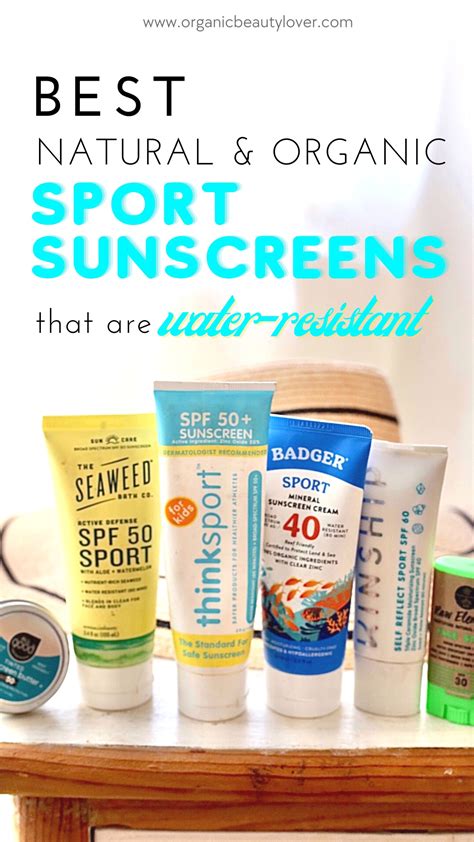 5 Best Natural Organic Sport Sunscreens that are Water Resistant - ORGANIC BEAUTY LOVER