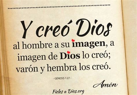 Génesis 1:27 - "Y creó Dios al Hombre a su Imagen y Semejanza" - Fieles a Dios