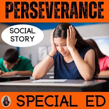 Perseverance : Social Stories and Activities by Special Needs for ...