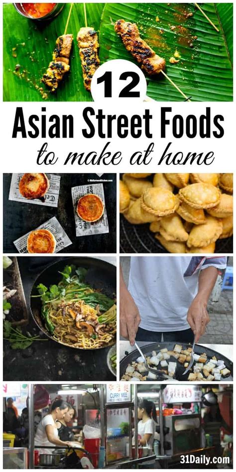 Traveling Asia with Asian Street Food to Make at Home - 31 Daily