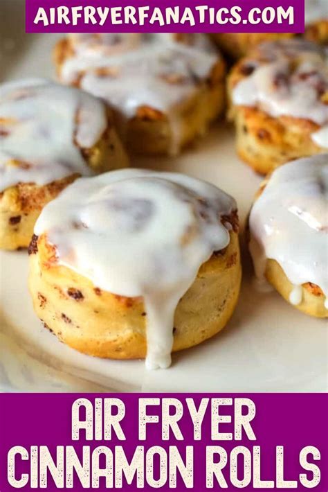 Air Fryer Cinnamon Rolls (Pillsbury Cinnamon Rolls) - Air Fryer Fanatics | Recipe | Pillsbury ...