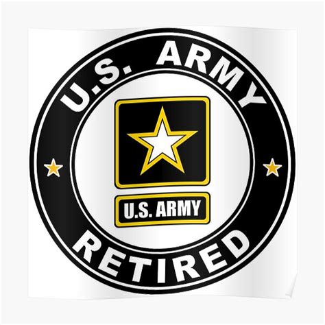 "US Army Retired" Poster for Sale by malibuclassic70 | Redbubble