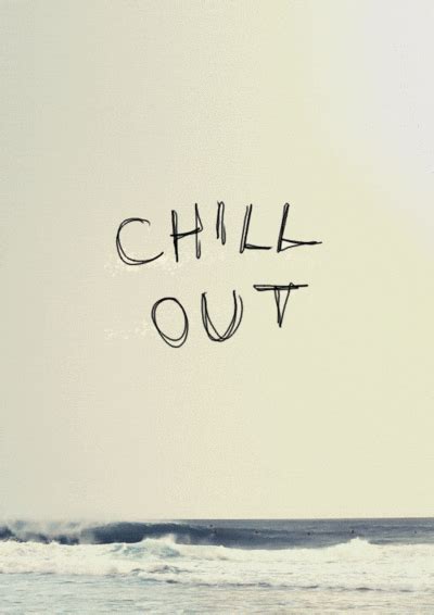 Chill GIF - Find & Share on GIPHY