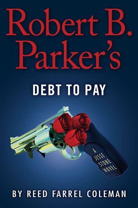 Jesse Stone Novels: Robert B. Parker's Debt to Pay (Hardcover ...