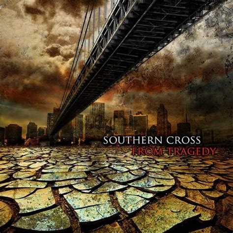 Southern Cross – From Tragedy (2012, CD) - Discogs