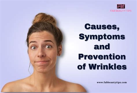 Wrinkles: Causes, treatment, and prevention