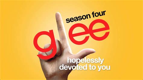 Hopelessly Devoted To You | Glee [HD FULL STUDIO] - YouTube