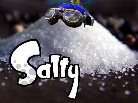 Salty | Salty | Know Your Meme
