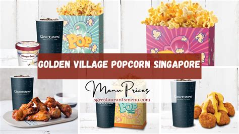 Golden Village Popcorn Menu - Deals & Discounts 2024