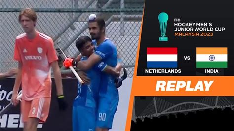 Watch FIH Hockey Men's Junior World Cup 2023 - Netherlands Vs India ...