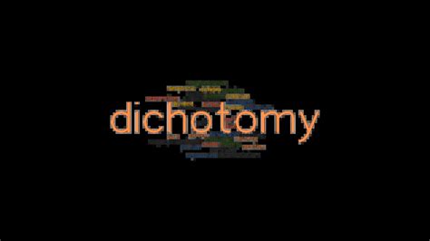 DICHOTOMY: Synonyms and Related Words. What is Another Word for DICHOTOMY? - GrammarTOP.com