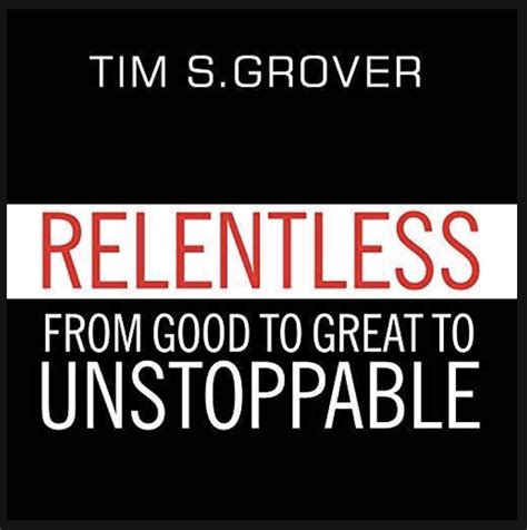 Book notes: Relentless by Tim S. Grover – Marlo Yonocruz