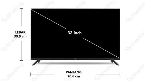 Ukuran TV 32 Inch Berapa cm? Ini Panjang Lebar Yang Benar